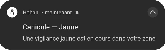 Notification annonçant une vigilance canicule jaune en cours dans la zone de l'utilisateur